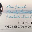 Simply Beautiful Facebook Live Study with Pam Farrel
